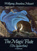 The Magic Flute (Die Zauberflöte)