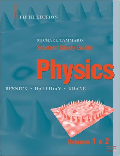 Student Study Guide to accompany Physics, 5e