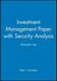 Investment Management Paper with Security Analysis Valuation Set