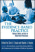 The Evidence-Based Practice