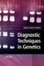 Diagnostic Techniques in Genetics