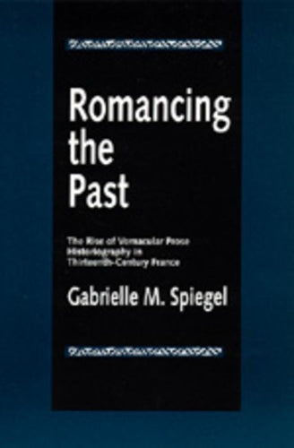 Romancing the Past