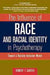 The Influence of Race and Racial Identity in Psychotherapy