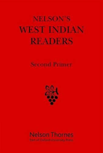 Nelson's West Indian Readers Second Primer