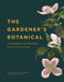 The Gardener's Botanical