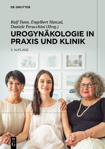 Urogynäkologie in Praxis und Klinik (German Edition