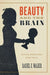 Beauty and the Brain
