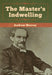 The Master's Indwelling