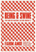 Being and Swine