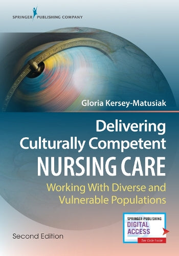 Delivering Culturally Competent Nursing Care