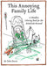 This Annoying Family Life