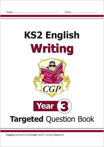 KS2 English Year 3 Writing Targeted Question Book