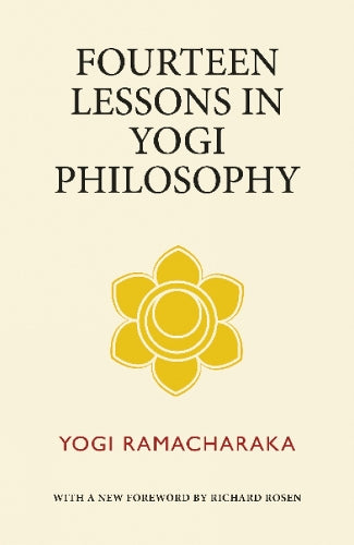 Fourteen Lessons in Yogi Philosophy