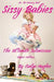 Sissy Babies - diaper edition