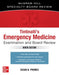 Tintinalli's Emergency Medicine Examination and Board Review