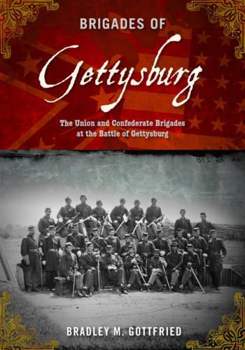 Brigades of Gettysburg