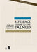 A Reference Guide to the Talmud