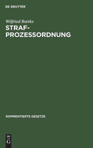 Strafprozessordnung (Kommentierte Gesetze) (German Edition