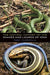 The Natural History of the Snakes and Lizards of Iowa