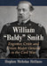 William "Baldy" Smith