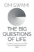 The Big Questions of Life