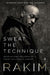 Sweat the Technique
