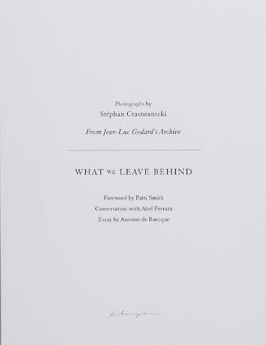 What We Leave Behind