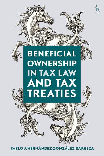 Beneficial Ownership in Tax Law and Tax Treaties