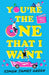 You're the One that I Want