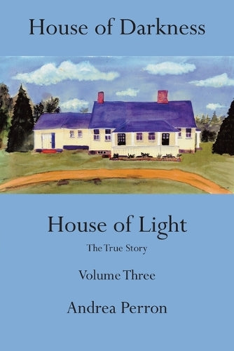 House of Darkness, House of Light
