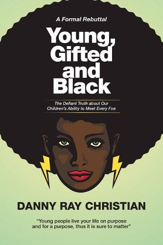 Young, Gifted and Black