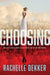 The Choosing