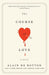 The Course of Love
