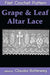 Grape & Leaf Altar Lace Filet Crochet Pattern