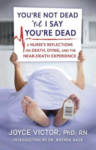 You're Not Dead 'til I Say You're Dead