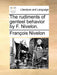The Rudiments of Genteel Behavior by F. Nivelon.