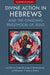 Divine Action in Hebrews