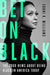 Bet on Black