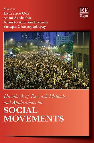Handbook of Research Methods and Applications for Social Movements (Handbooks of Research Methods and Applications series