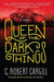 Queen of the Dark Things