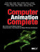 Computer Animation Complete