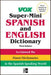 Vox Super-Mini Spanish and English Dictionary