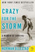 Crazy for the Storm