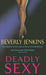 Deadly Sexy