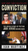 Conviction: The Untold Story Of Putting Jodi Arias Behind Bars