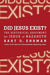 Did Jesus Exist? The Historical Argument for Jesus of Nazareth