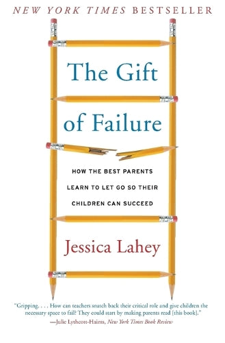 The Gift of Failure