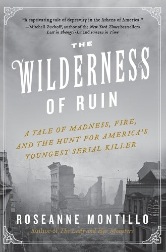 The Wilderness of Ruin