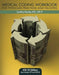 Medical Coding Workbook for Physician Practices and Facilities: ICD-10 Edition