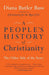 A People's History of Christianity: The Other Side of the Story
